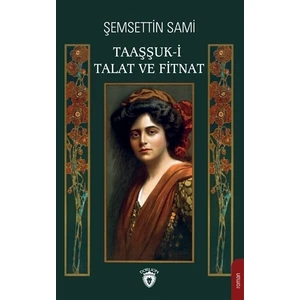 Taaşşuk-i Talat ve Fitnat