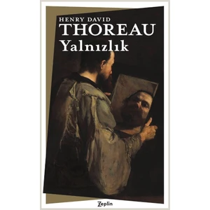 Yalnızlık - Henry David Thoreau