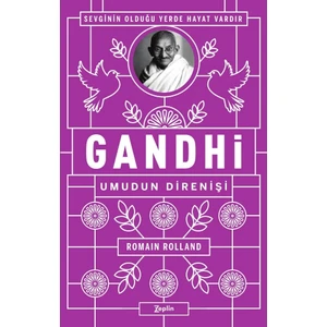 Gandhi: Umudun Direnişi - Romain Rolland