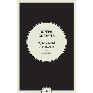 İçimizdeki Canavar - Joseph Goebbels