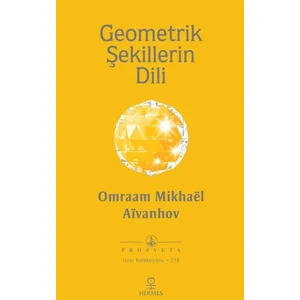 Geometrik Şekillerin Dili - Omraam Mikhaël Aïvanhov