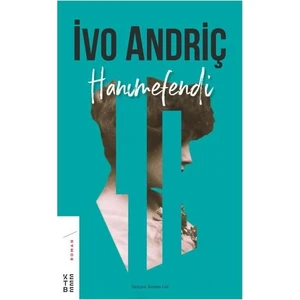 Hanımefendi - İvo Andriç