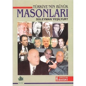 Türkiye'nin Büyük Masonları