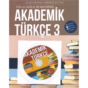 İstanbul Kültür Sanat Basımevi  Fen ve Sağlık Bilimlerinde Akademik Türkçe 3 Dinleme Okuma Konuşma Yazma CD
