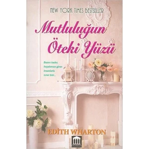 Mutluluğun Öteki Yüzü