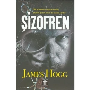 Şizofren - James Hogg