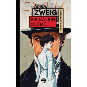 Bı̇R Kalbı̇n Ölümü - Stefan Zweig