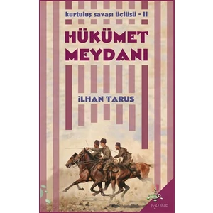 Hükümet Meydanı - İlhan Tarus