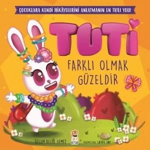 Tuti - Farklı Olmak Güzeldir - Özlem Belül Semiz