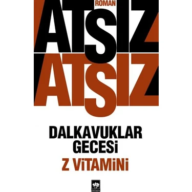 Dalkavuklar Gecesi: Z Vitamini - Hüseyin Nihal