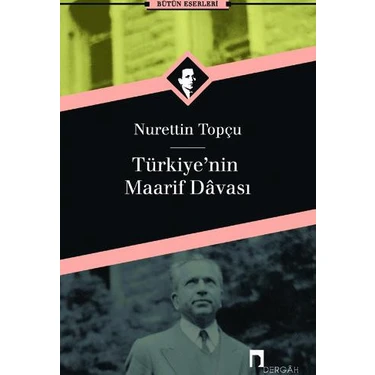 Türkiye’nin Maarif Davası - Nurettin