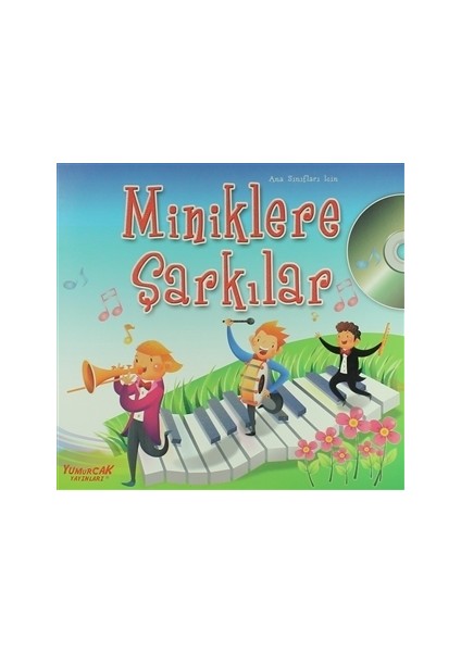Miniklere Şarkılar