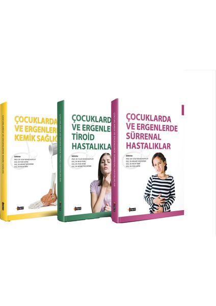 Çocuklarda ve Ergenlerde Hastalıklar Seti (3 Kitap Takım)