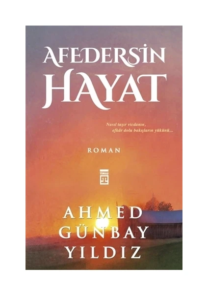 Afedersin Hayat - Ahmed Günbay Yıldız