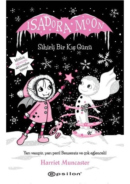 Isadora Moon Sihirli Bir Kış Günü - Harriet Muncaster