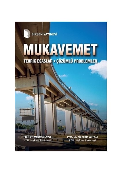 Mukavemet-Mustafa Savcı