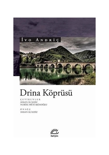 Drina Köprüsü - İvo Andriç