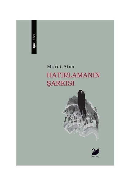 HatırlamanınŞarkısı - Murat Atıcı