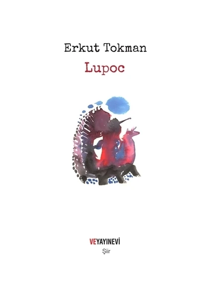 Lupoc - Erkut Tokman