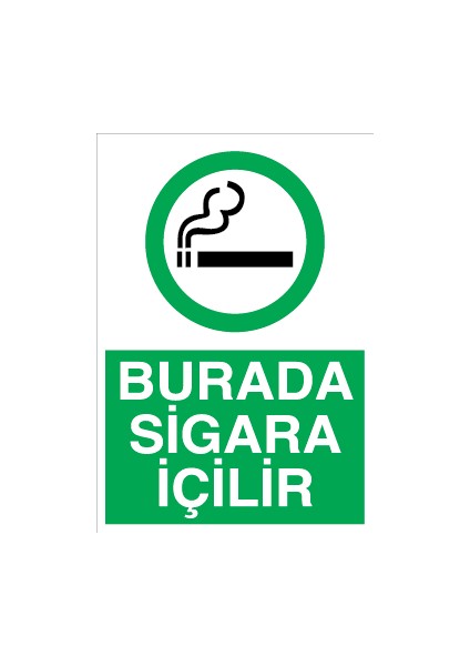 Burada Sigara Içilir Alüminyum