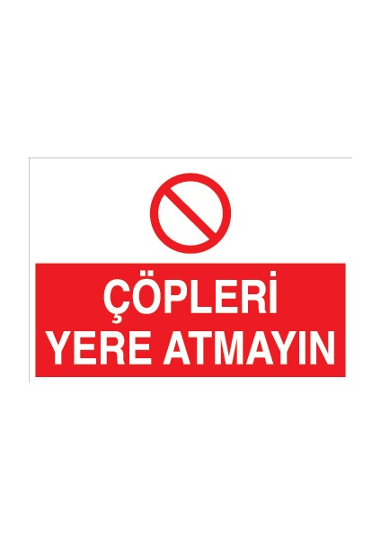 Çöpleri Yere Atmayın Pvc - Leksan