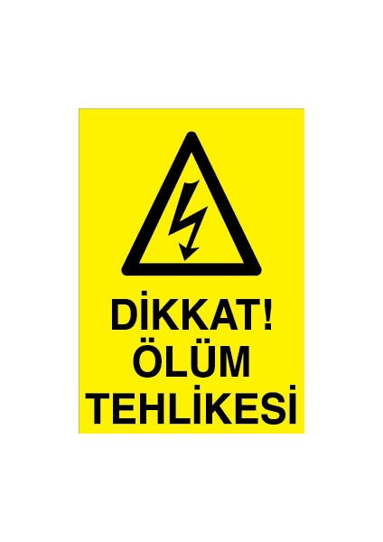 Dikkat Ölüm Tehlikesi Alüminyum