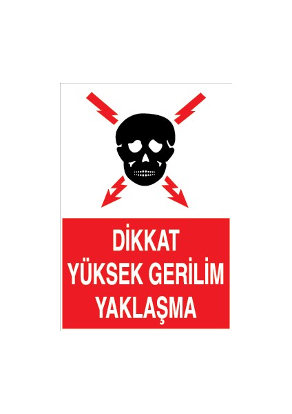 Dikkat Yüksek Gerilim Yaklaşma Sticker - Folyo