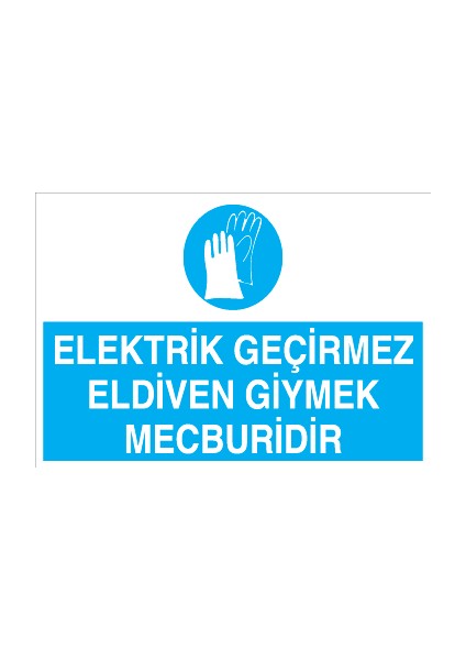 Elektrik Geçirmez Eldiven Giymek Mecburidir Alüminyum
