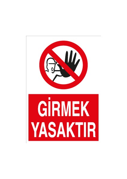 Girmek Yasaktır Pvc - Leksan