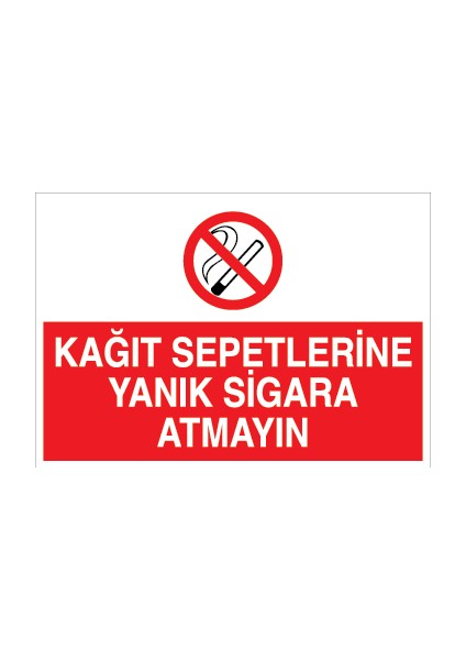 Kağıt Sepetlerine Yanık Sigara Atmayın Sticker - Folyo