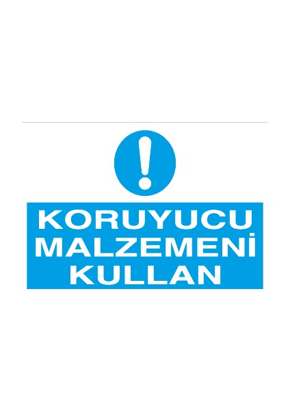 Koruyucu Malzemeni Kullan Sticker - Folyo