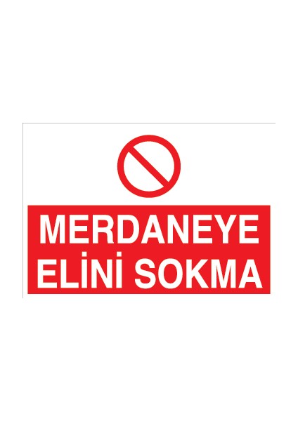 Merdaneye Elini Sokma Sticker - Folyo