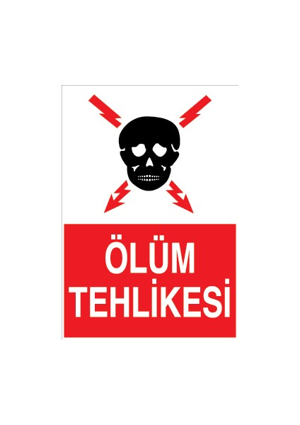 Ölüm Tehlikesi Sticker - Folyo