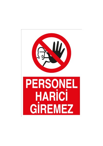 Personel Harici Giremez Dekota