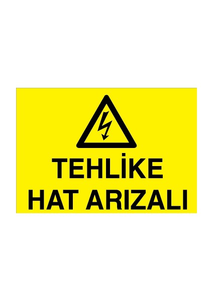 Tehlike Hat Arızalı Sticker - Folyo