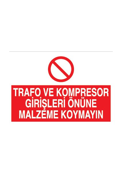 Trafo ve Kompresör Girişleri Önüne Malzeme Koymayın Alüminyum