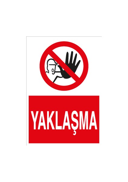 Yaklaşma Sticker - Folyo