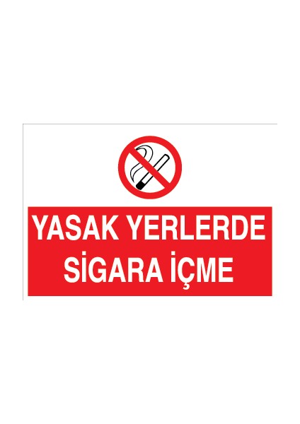 Yasak Yerlerde Sigara Içme Sticker - Folyo