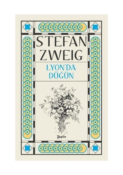 Lyon’da Düğün - Stefan Zweig