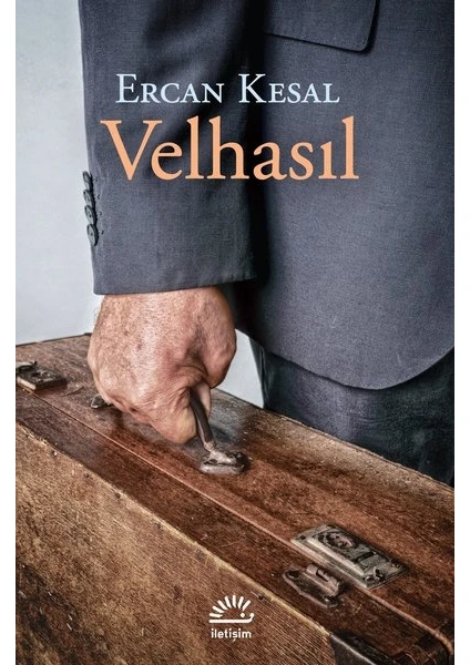 Velhasıl - Ercan Kesal