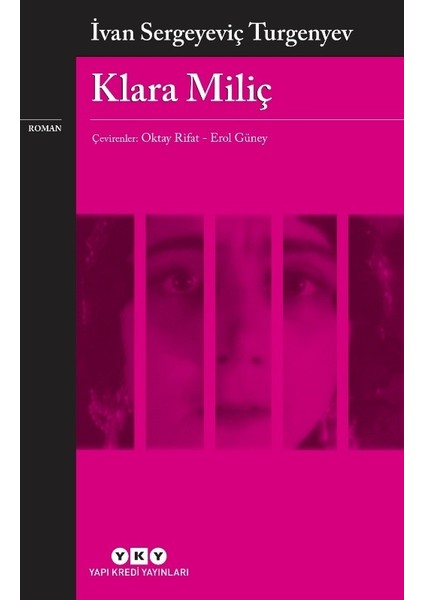 Klara Miliç - İvan Sergeyeviç Turgenyev