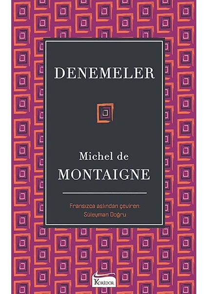 Denemeler - Michel De Montaigne