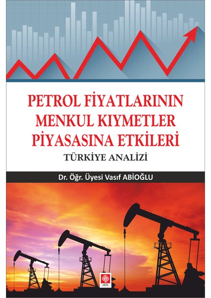 Petrol Fiyatlarının Menkul Kıymetler Piyasasına Etkileri