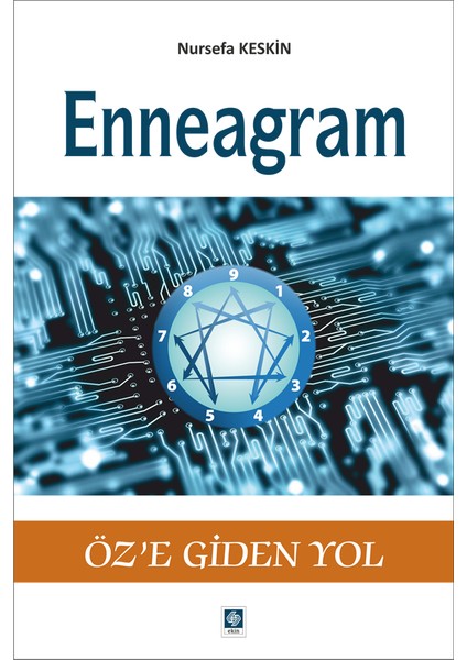 Enneagram Öze Giden Yol - Nursefa Keskin
