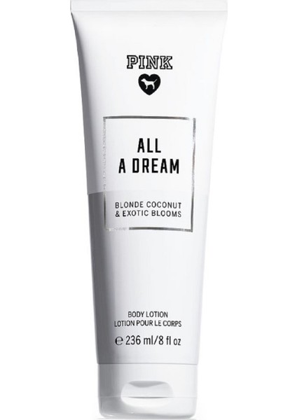Pink All A Dream 236 ml Kadın Vücut Losyonu