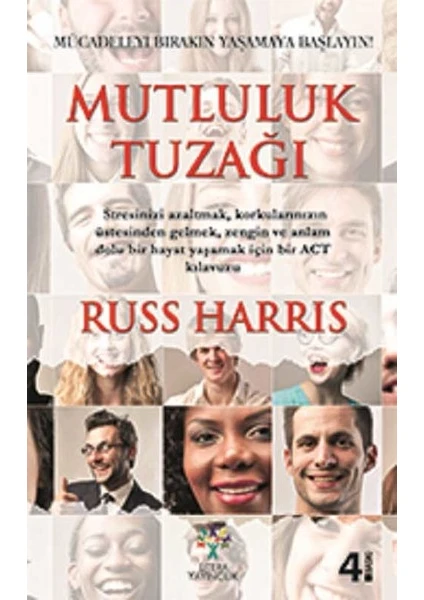 Mutluluk Tuzağı - Russ Harris