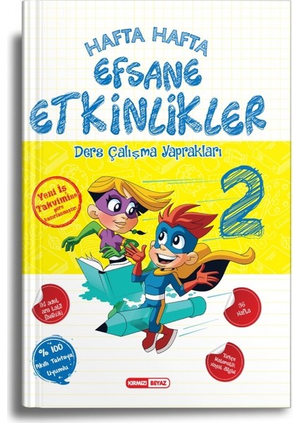 Hafta Hafta Efsane Etkinlikler 2.Sınıf