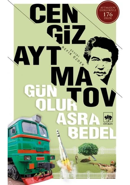 Gün Olur Asra Bedel - Cengiz Aytmatov