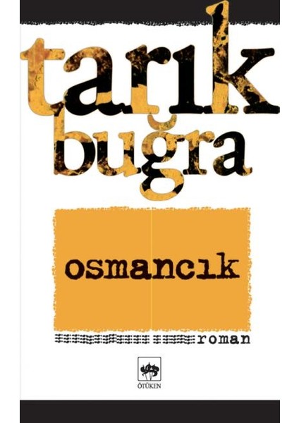 Osmancık - Tarık Buğra