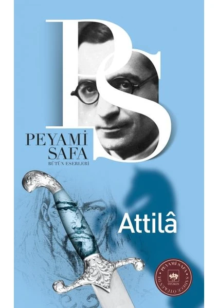 Attila - Peyami Safa